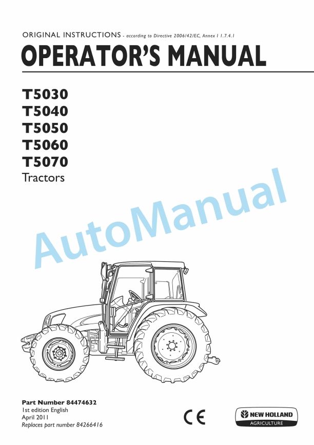 New Holland T5030, T5040, T5050, T5060, T5070 Tractor Operation and Maintenance Manual 84474632