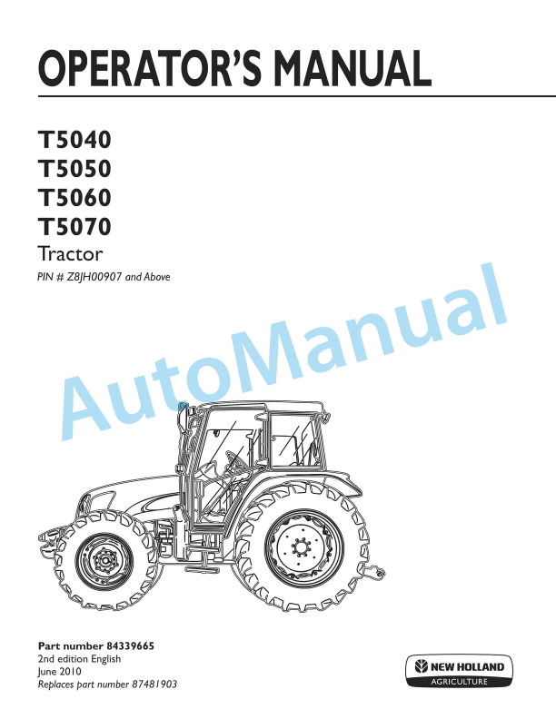 New Holland T5040, T5050, T5060, T5070 Tractor Operation and Maintenance Manual 84339665