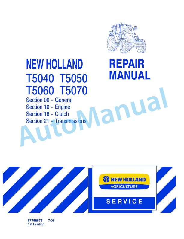 New Holland T5040, T5050, T5060, T5070 Tractor Repair Manual 87758575