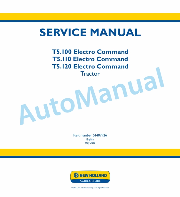 New Holland T5.100, T5.110, T5.120 Electro Command Tractor Service Manual 51487926