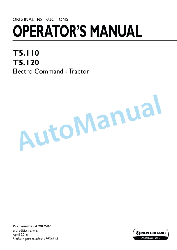 New Holland T5.110, T5.120 Electro Command Tractor Operation and Maintenance Manual 47987592