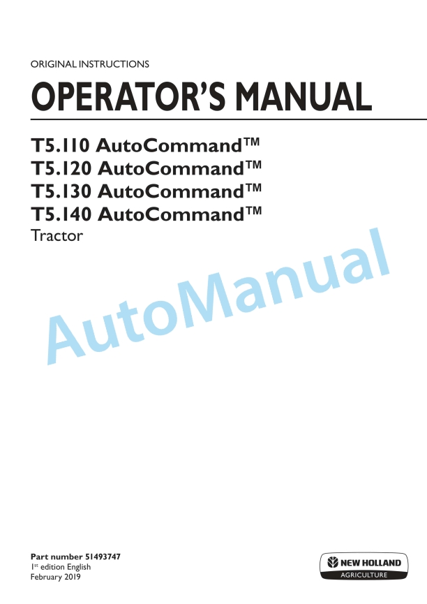 New Holland T5.110, T5.120, T5.130, T5.140 Auto Command Tractor Operation and Maintenance Manual 51493747