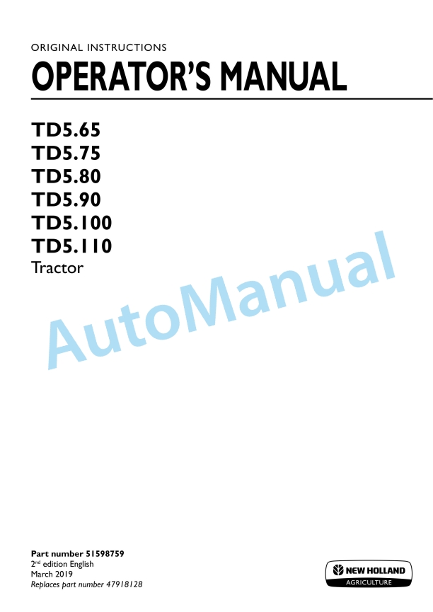 New Holland T5.65, T5.75, T5.80, T5.90, T5.100, T5.110 Tractor Operation and Maintenance Manual 51598759