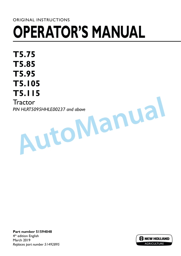 New Holland T5.75, T5.85, T5.95, T5.105, T5.115 Tractor Operation and Maintenance Manual 51594048