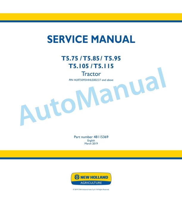 New Holland T5.75, T5.85, T5.95, T5.105, T5.115 Tractor Service Manual 48115369