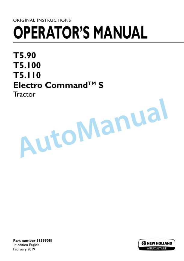 New Holland T5.90, T5.100, T5.110 Electro Command S Tractor Operation and Maintenance Manual 51599081