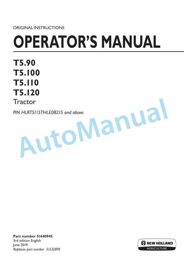 New Holland T5.90, T5.100, T5.110, T5.120 Tractor Operation and Maintenance Manual 51640945