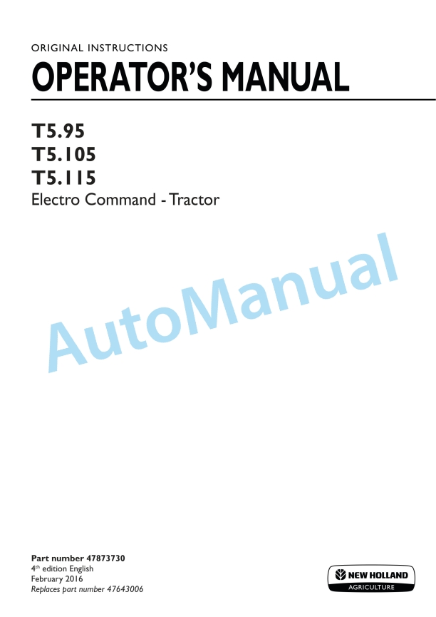 New Holland T5.95, T5.105, T5.115 Electro Command Tractor Operation and Maintenance Manual 47873730