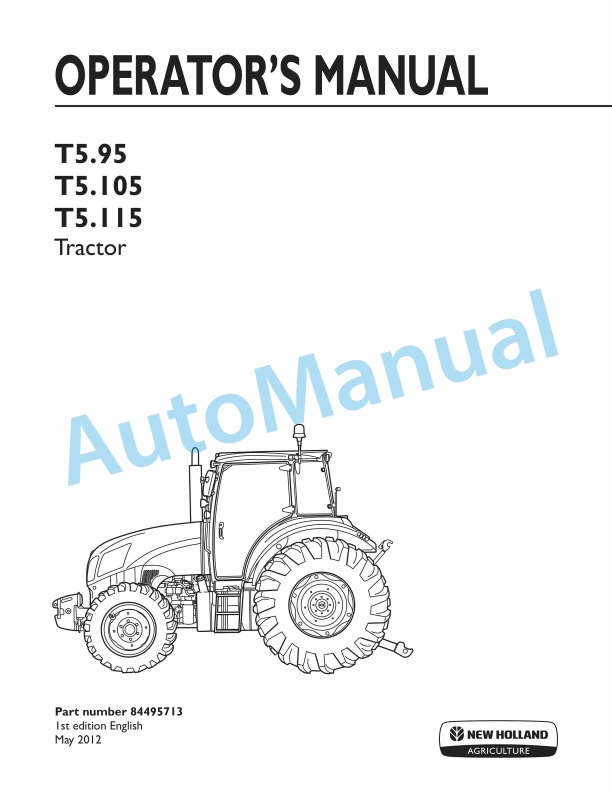New Holland T5.95, T5.105, T5.115 Tractor Operation and Maintenance Manual 84495713