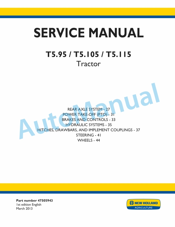New Holland T5.95, T5.105, T5.115 Tractor Service Manual 47505943