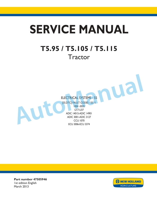 New Holland T5.95, T5.105, T5.115 Tractor Service Manual 47505946