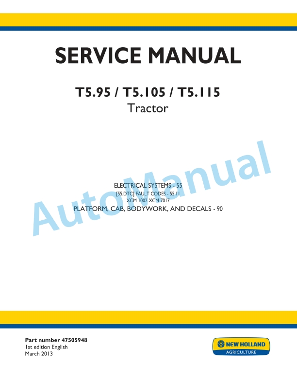 New Holland T5.95, T5.105, T5.115 Tractor Service Manual 47505948