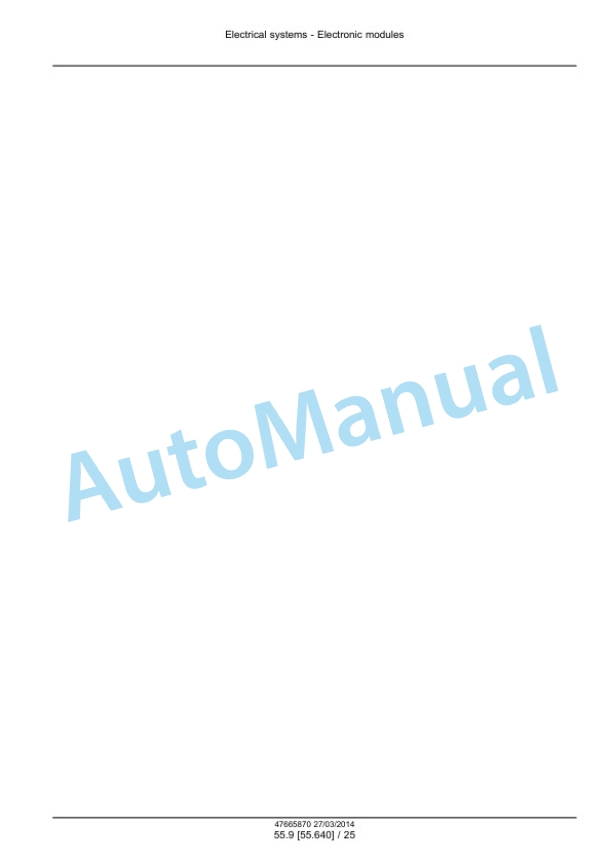 New Holland T6.120, T6.140, T6.150, T6.155, T6.160, T6.165, T6.175, T6.140 AutoCommand, T6.150 AutoCommand, T6.160 AutoCommand Tier 4A Tractor Service Manual 47720746-2