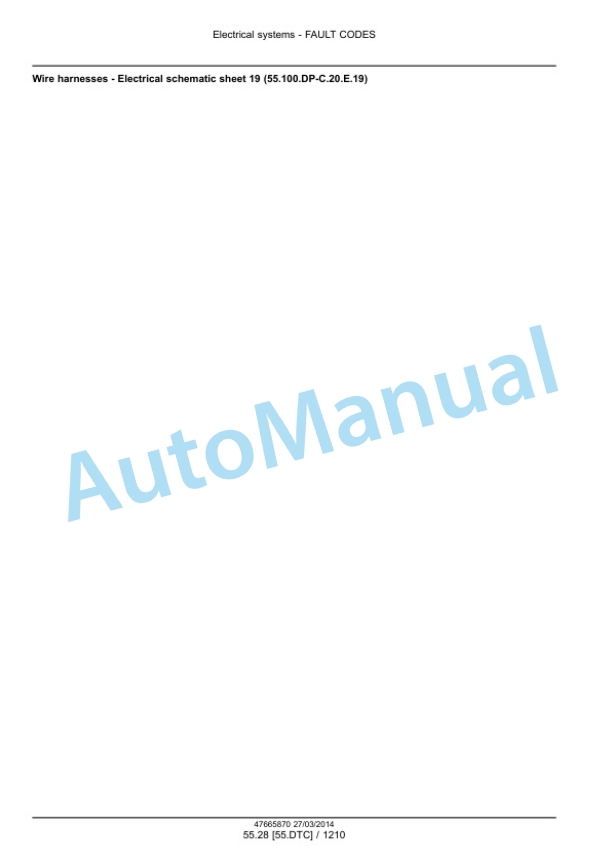 New Holland T6.120, T6.140, T6.150, T6.155, T6.160, T6.165, T6.175, T6.140 AutoCommand, T6.150 AutoCommand, T6.160 AutoCommand Tier 4A Tractor Service Manual 47720752-2