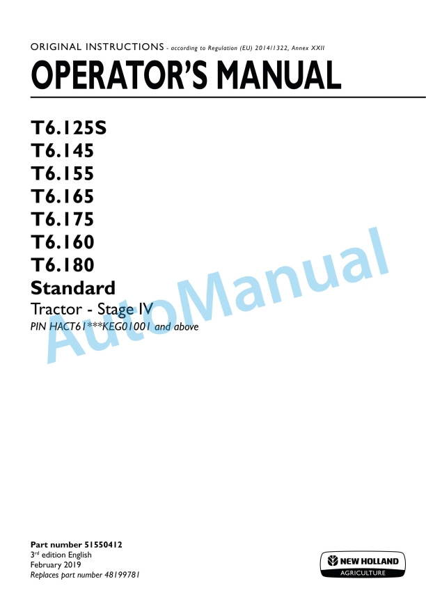 New Holland T6.125S, T6.145, T6.155,T6.165, T6.175, T6.160, T6.180 Standard Stage IV Tractor Operation and Maintenance Manual 51550412
