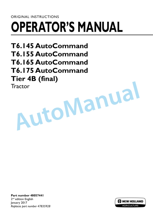 New Holland T6.145, T6.155, T6.165, T6.175 Auto Command Tier 4B Final Tractor Operation and Maintenance Manual 48057441