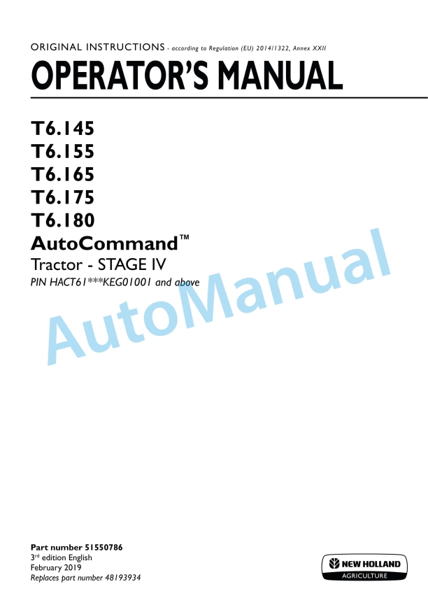 New Holland T6.145, T6.155, T6.165, T6.175, T6.180 AutoCommand Stage IV Tractor Operation and Maintenance Manual 51550786