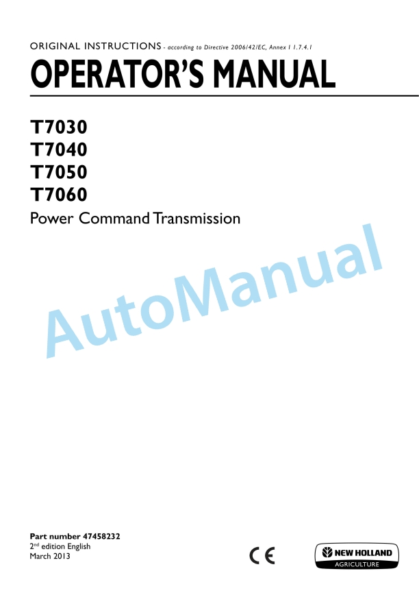 New Holland T7030, T7040, T7050, T7060 Power Command Transmission Operation and Maintenance Manual 47458232