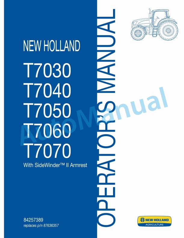 New Holland T7030, T7040, T7050, T7060, T7070 SideWinder II Armrest Operation and Maintenance Manual 84257389