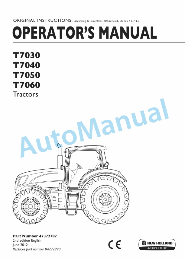 New Holland T7030, T7040, T7050, T7060 Tractor Operation and Maintenance Manual 47372707