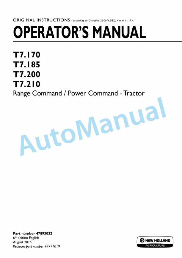 New Holland T7.170, T7.185, T7.200, T7.210 Range Command, Power Command Tractor Operation and Maintenance Manual 47893032