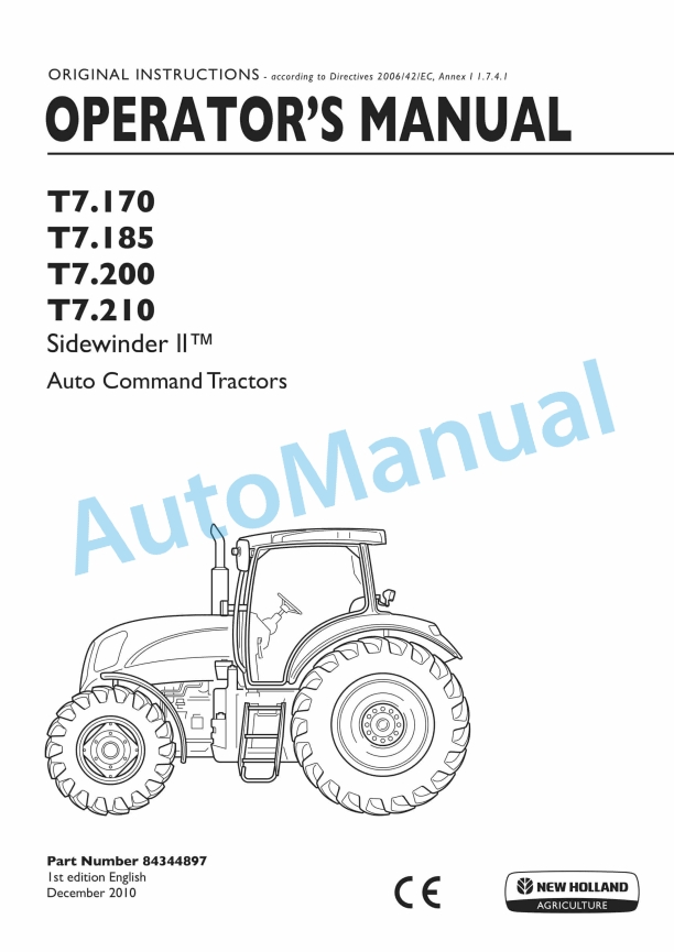 New Holland T7.170, T7.185, T7.200, T7.210 Sidewinder II Auto Command Tractor Operation and Maintenance Manual 84344897