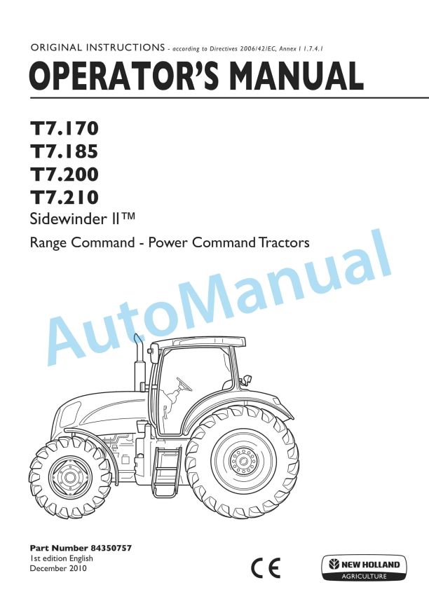 New Holland T7.170, T7.185, T7.200, T7.210 Sidewinder II Range Command, Power Command Tractor Operation and Maintenance Manual 84350757