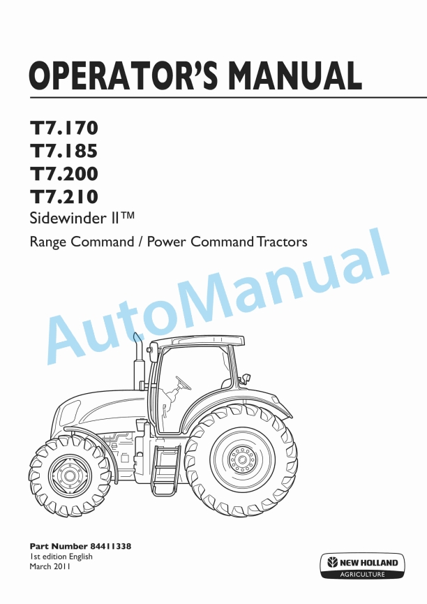 New Holland T7.170, T7.185, T7.200, T7.210 Sidewinder II Range Command, Power Command Tractor Operation and Maintenance Manual 84411338
