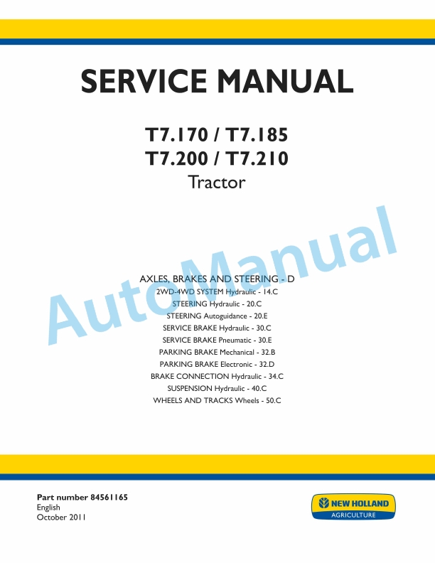 New Holland T7.170, T7.185, T7.200, T7.210 Tractor Service Manual 84561165