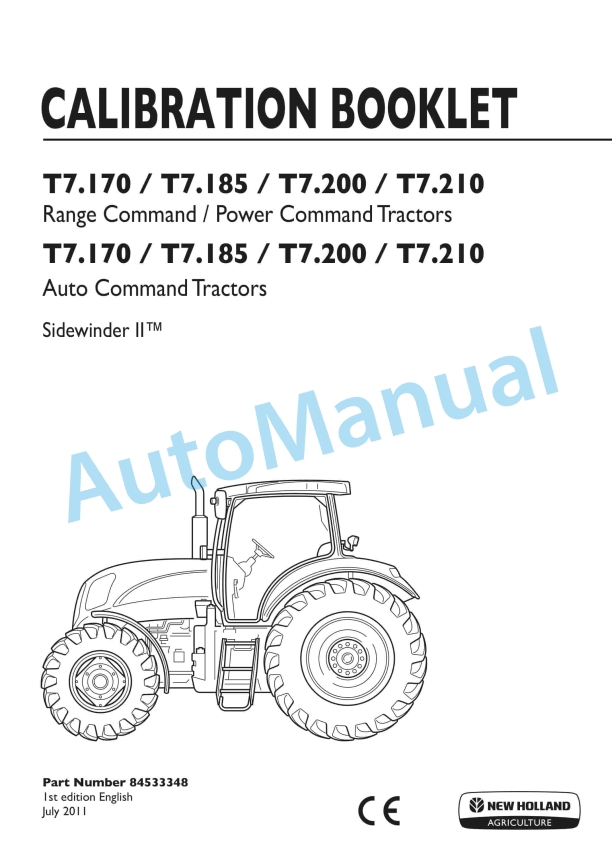 New Holland T7.170 - T7.210 Sidewinder II Auto Command Tractor - T7.170 - T7.210 Sidewinder II Range Command, Power Command Tractor Calibration Booklet 84533348
