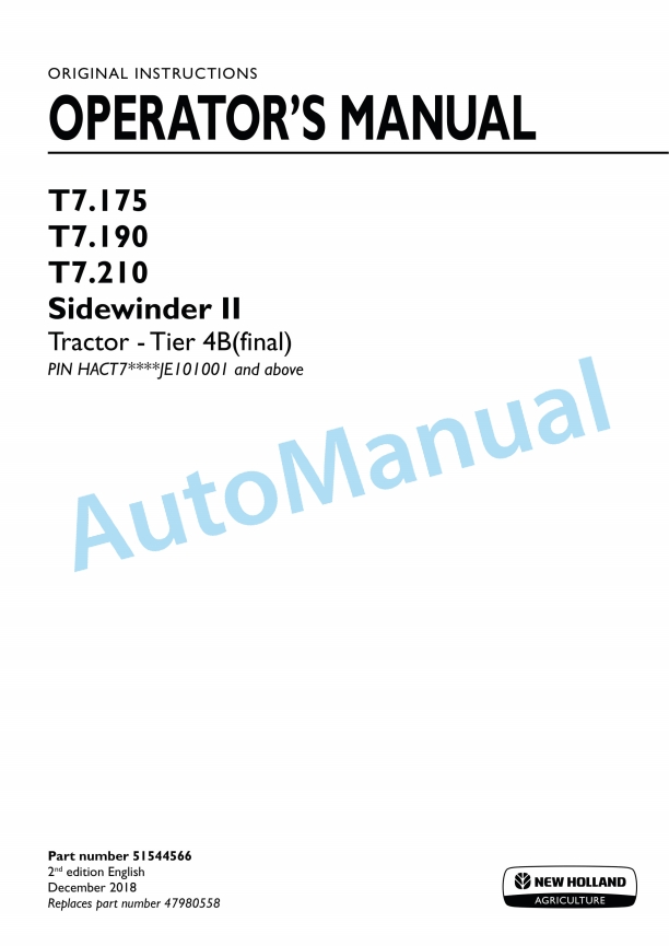 New Holland T7.175, T7.190, T7.210 Sidewinder II Tier 4B Final Tractor Operation and Maintenance Manual 51544566