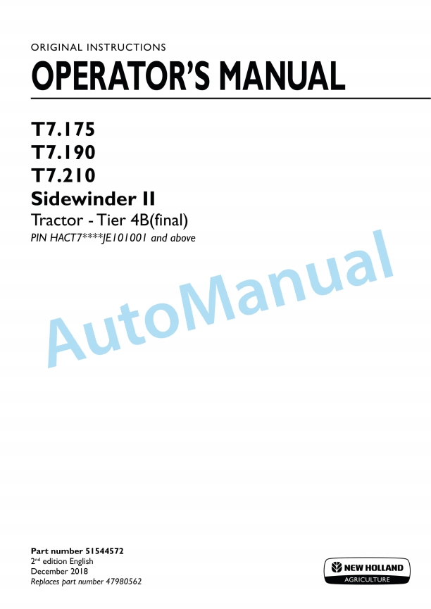 New Holland T7.175, T7.190, T7.210 Sidewinder II Tier 4B Final Tractor Operation and Maintenance Manual 51544572