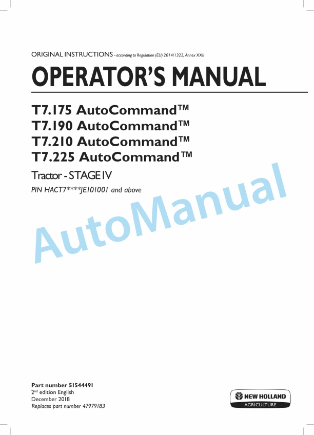 New Holland T7.175, T7.190, T7.210, T7.225 Auto Command Stage IV Tractor Operation and Maintenance Manual 51544491