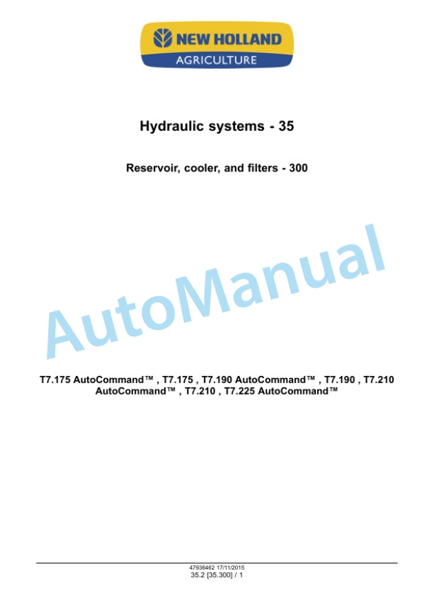 Alternative view of New Holland T7.175, T7.190, T7.210, T7.225 Auto Command Tier 4B Final Tractor Service Manual 47969476