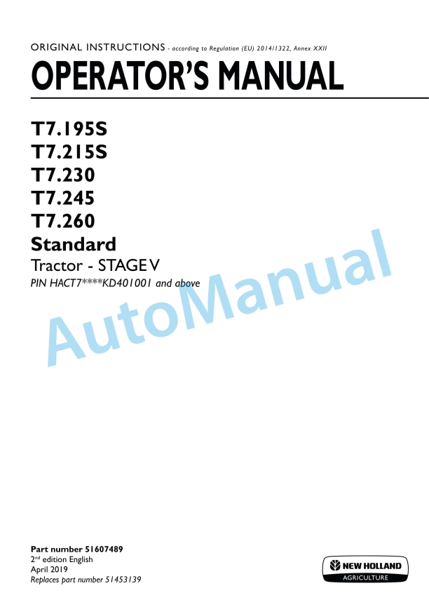 New Holland T7.195S, T7.215S, T7.230, T7.245, T7.260 Standard Stage V Tractor Operation and Maintenance Manual 51607489