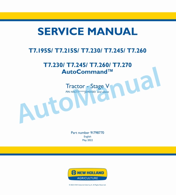 New Holland T7.195S, T7.215S, T7.230, T7.245, T7.260, T7.270 AutoCommand Stage V Tractor Service Manual 91798770