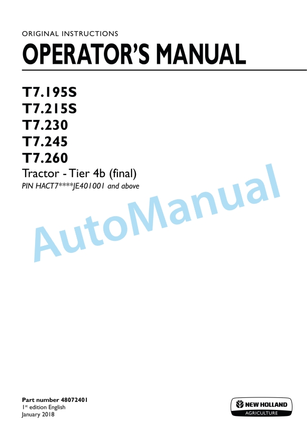 New Holland T7.195S, T7.215S, T7.230, T7.245, T7.260 Tier 4B Final Tractor Operation and Maintenance Manual 48072401