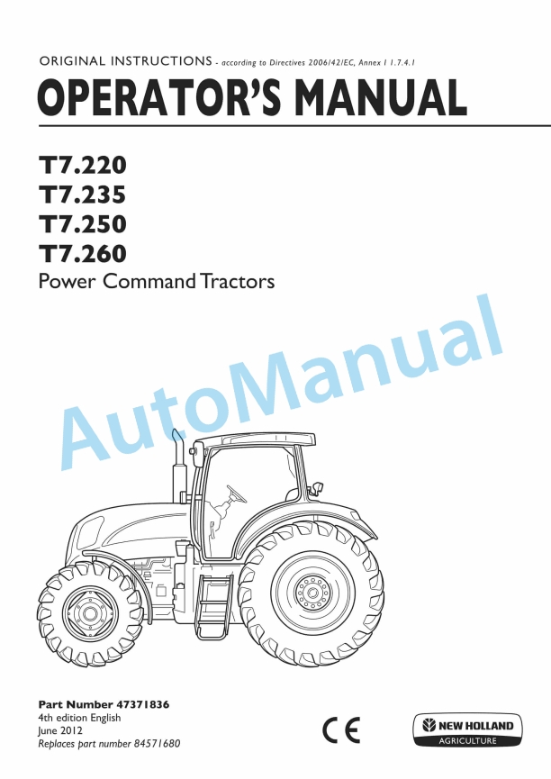 New Holland T7.220, T7.235, T7.250, T7.260 Power Command Tractor Operation and Maintenance Manual 47371836