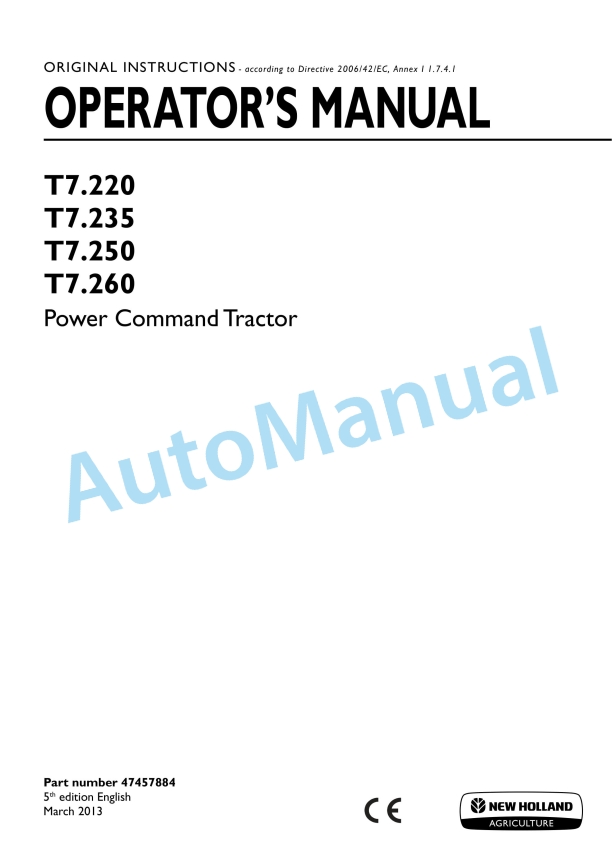 New Holland T7.220, T7.235, T7.250, T7.260 Power Command Tractor Operation and Maintenance Manual 47457884