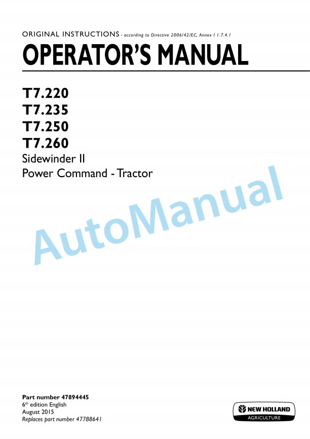 New Holland T7.220, T7.235, T7.250, T7.260 Sidewinder II Power Command Tractor Operation and Maintenance Manual 47894445
