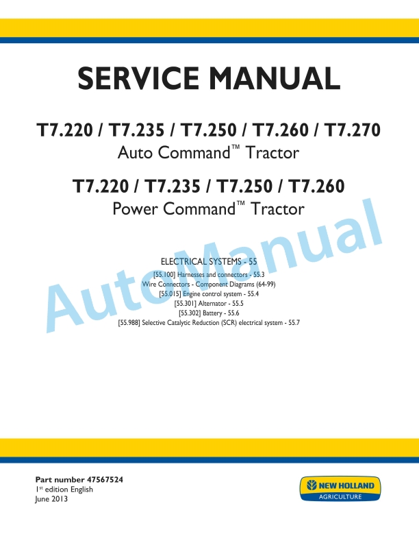 New Holland T7.220, T7.235, T7.250, T7.260, T7.270 Auto Command - Power Command Tractor Service Manual 47567524