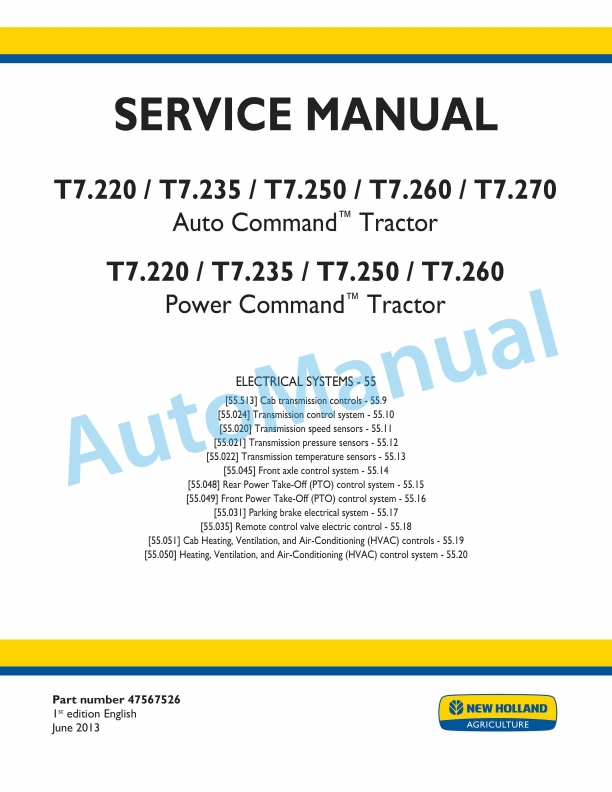 New Holland T7.220, T7.235, T7.250, T7.260, T7.270 Auto Command - Power Command Tractor Service Manual 47567526