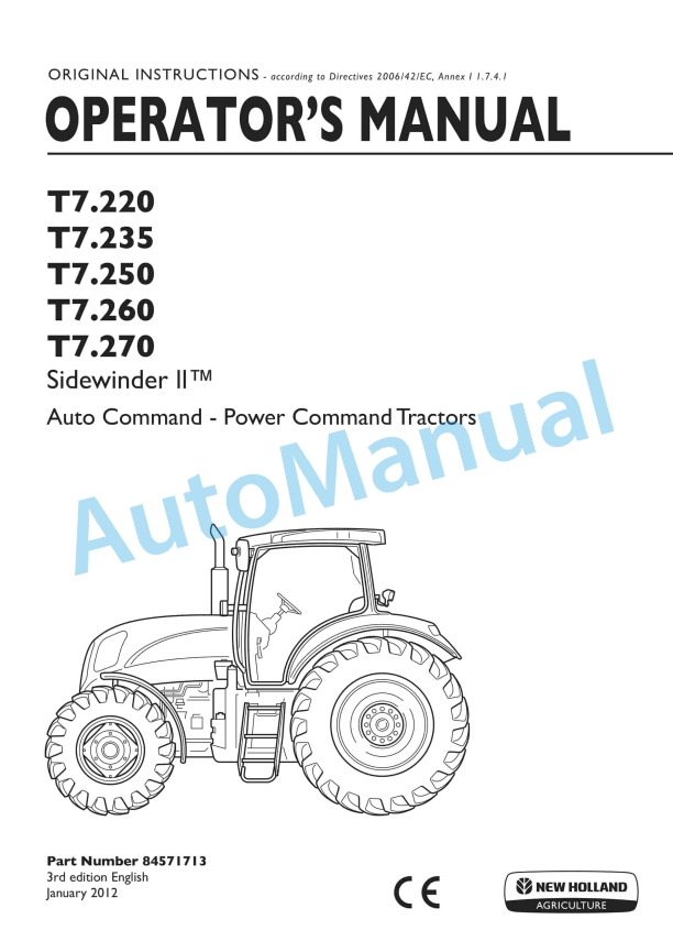 New Holland T7.220, T7.235, T7.250, T7.260, T7.270 Sidewinder II Auto Command - Power Command Tractor Operation and Maintenance Manual 84571713