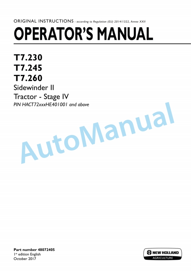 New Holland T7.230, T7.245, T7.260 Sidewinder II Stage IV Tractor Operation and Maintenance Manual 48072405