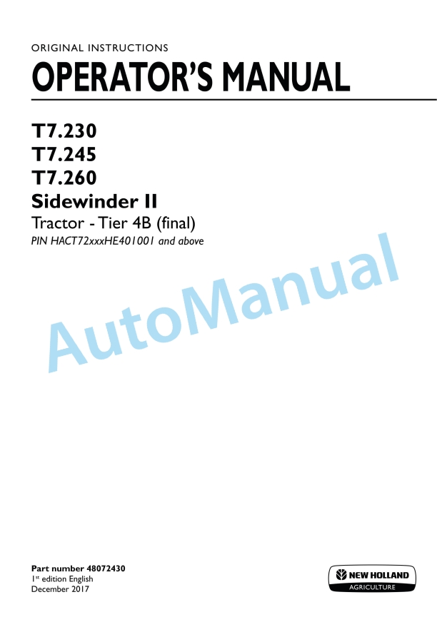 New Holland T7.230, T7.245, T7.260 Sidewinder II Tier 4B Final Tractor Operation and Maintenance Manual 48072430