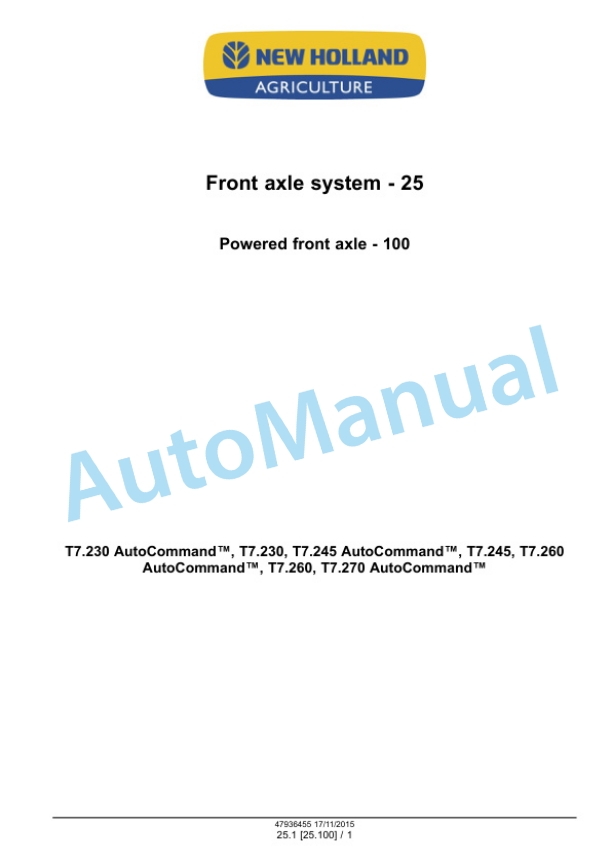 Alternative view of New Holland T7.230, T7.245, T7.260, T7.270 Auto Command Tier 4B Final Tractor Service Manual 47985250