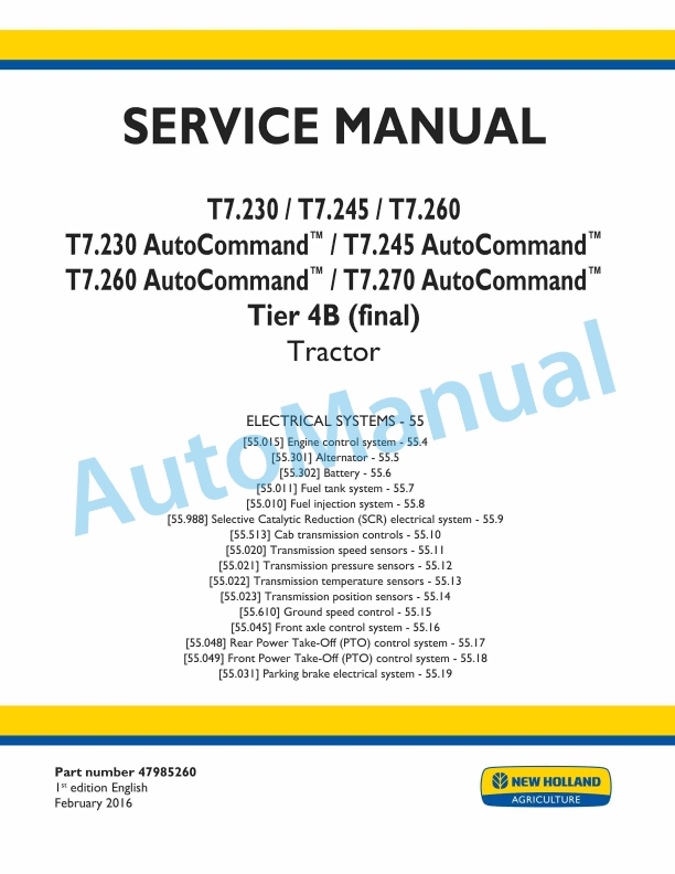 New Holland T7.230, T7.245, T7.260, T7.270 Auto Command Tier 4B Final Tractor Service Manual 47985260
