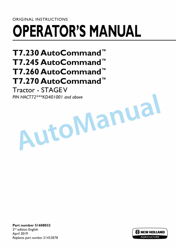 New Holland T7.230, T7.245, T7.260, T7.270 AutoCommand Stage V Tractor Operation and Maintenance Manual 51608032