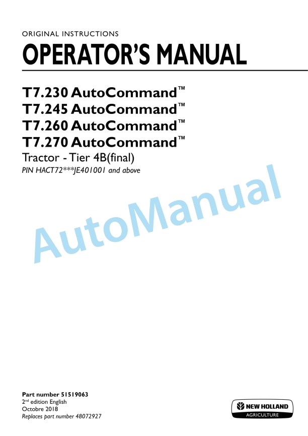 New Holland T7.230, T7.245, T7.260, T7.270 AutoCommand Tier 4B Final Tractor Operation and Maintenance Manual 51519063