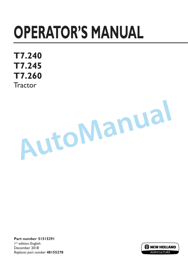 New Holland T7.240, T7.245, T7.260 Tractor Operation and Maintenance Manual 51515291